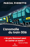 Anomalie du train 006 (L')